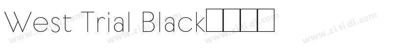 West Trial Black字体转换